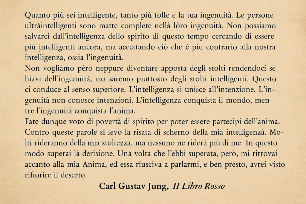 L’ingenuità dell’anima: oltre l’intelligenza dello spirito del tempo